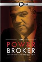 The Powerbroker: Whitney Young's Fight for Civil Right
