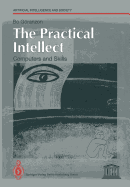The Practical Intellect: Computers and Skills