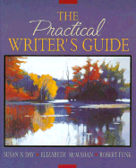 The Practical Writer's Guide