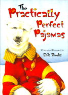 The Practically Perfect Pajamas