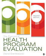 The Practice of Health Program Evaluation