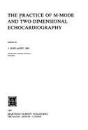 The Practice of M-Mode and Two-Dimensional Echocardiography