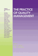 The Practice of Quality Management