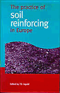 The Practice of Soil Reinforcing in Europe