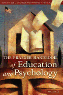 The Praeger Handbook of Education and Psychology: Volume 2