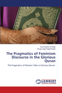 The Pragmatics of Feminism Discourse in the Glorious Quran