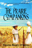 The Prairie Companions.