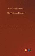 The Prairie Schooner