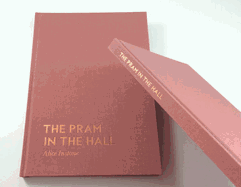 The Pram in the Hall