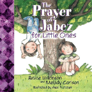 The Prayer of Jabez for Little Ones