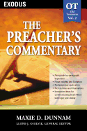 The Preacher's Commentary - Vol. 02: Exodus: 2