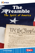 The Preamble: Spirit of America