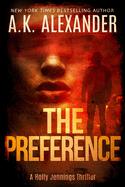 The Preference: A Holly Jennings Thriller