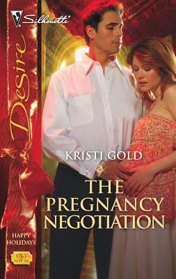 The Pregnancy Negotiation - Gold, Kristi