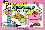 The Pregnant Husband's Handbook