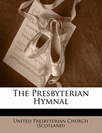 The Presbyterian Hymnal