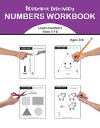 The Preschool Discovery Numbers Workbook: Learning Numbers and Tracing: Numbers 1-10, Ages 3-6 and up, 8.5 in x 11 in, (Homeschool Activity Book)