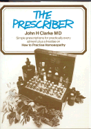 The Prescriber - Clarke, John Henrik