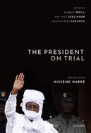 The President on Trial: Prosecuting Hissne Habr