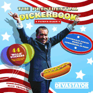 The Presidential Dickerbook
