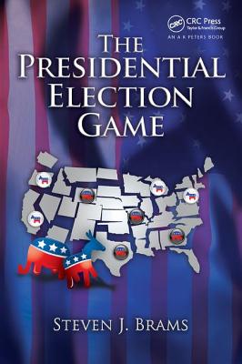 The Presidential Election Game - Brams, Steven J.