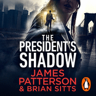The President's Shadow