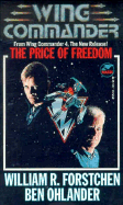 The Price of Freedom: A Wing Commander Novel