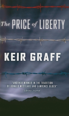 The Price of Liberty - Graff, Keir