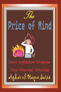 The Price of Mind: How Inflation Shapes Our Mental Worlds