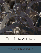 The Prigment