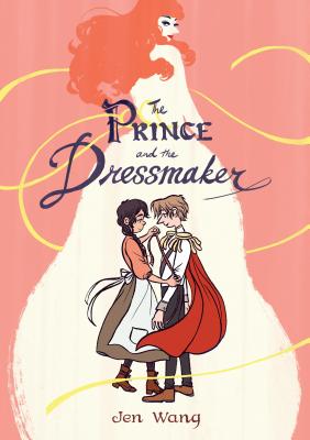 The Prince and the Dressmaker - Wang, Jen