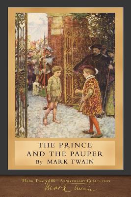 The Prince and the Pauper: Original Illustrations - Twain, Mark