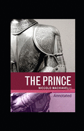 The Prince Classic Edition(Original Annotated)