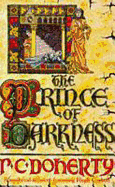 The Prince of Darkness (Hugh Corbett Mysteries, Book 5): A gripping medieval mystery of intrigue and espionage