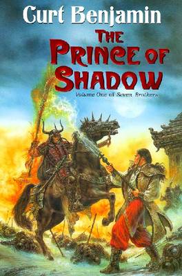 The Prince of Shadows - Benjamin, Curt