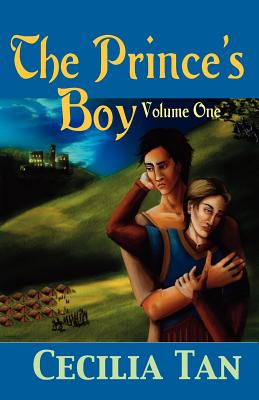 The Prince's Boy: Volume One - Tan, Cecilia