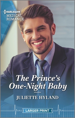 The Prince's One-Night Baby - Hyland, Juliette