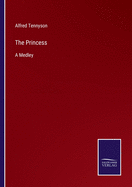 The Princess: A Medley