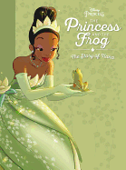 The Princess and the Frog: The Story of Tiana