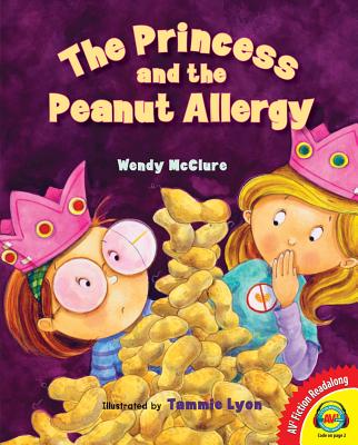 The Princess and the Peanut Allergy, with Code - McClure, Wendy