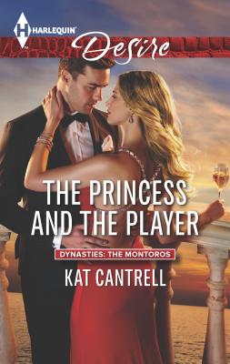 The Princess and the Player - Cantrell, Kat