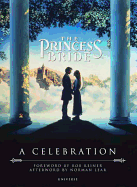 The Princess Bride: A Celebration