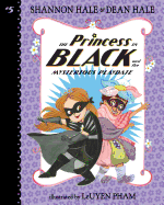 The Princess in Black and the Mysterious Playdate: #5