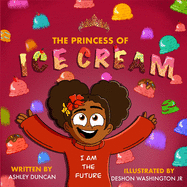 The Princess of Ice Cream