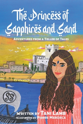 The Princess of Sapphires and Sand - Lamb, Tani