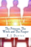 The Princess, the Witch and the Pauper