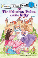 The Princess Twins and the Kitty