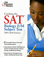 The Princeton Review Cracking the SAT Biology E/M Subject Test