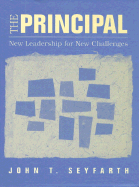 The Principal: New Leadership for New Challenges