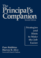 The Principal s Companion: Strategies and Hints to Make the Job Easier